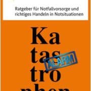 Ratgeber für Notfallvorsorge
